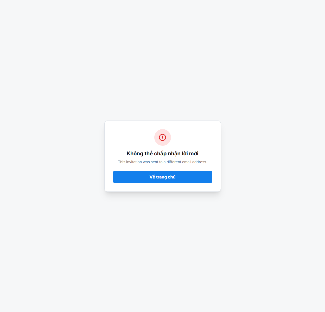 Thông báo lỗi khi email đăng nhập không khớp email được mời trên Thiên Phả Số